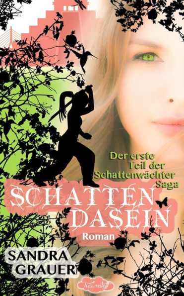 Schattendasein - Der erste Teil der Schattenwaechter-Saga