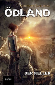 Title: ÖDLAND Erstes Buch Der Keller, Author: Colin M Winkler