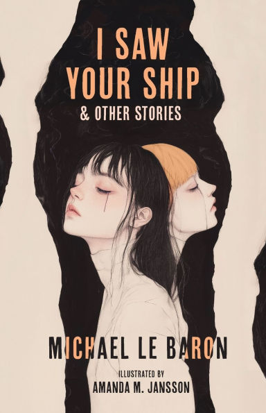 I Saw Your Ship and Other Stories