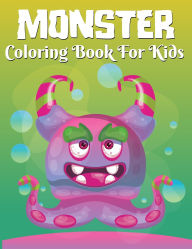 Title: Monster Coloring Book for Kids: Activity Book for Kids, Coloring Book for Kids 4-8 with Monsters, Author: Laura Bidden