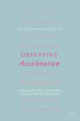 Observing Acceleration: Uncovering the Effects of Accelerators on Impact-Oriented Entrepreneurs