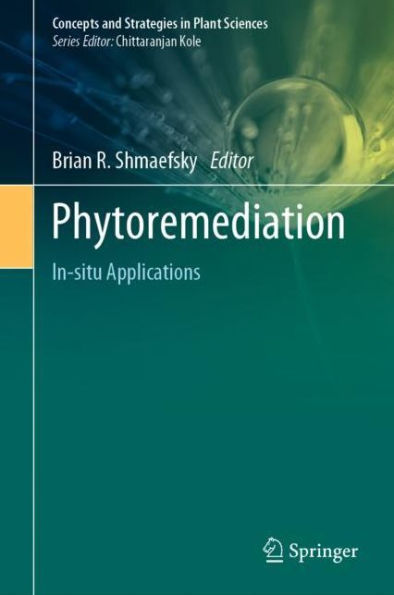 Phytoremediation: In-situ Applications