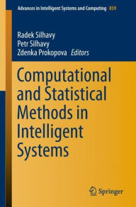 Title: Computational and Statistical Methods in Intelligent Systems, Author: Radek Silhavy