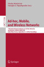 Ad-hoc, Mobile, and Wireless Networks: 17th International Conference on Ad Hoc Networks and Wireless, ADHOC-NOW 2018, Saint-Malo, France, September 5-7, 2018. Proceedings