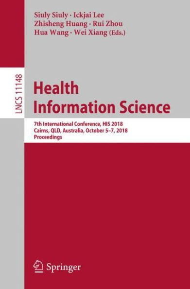 Health Information Science: 7th International Conference, HIS 2018, Cairns, QLD, Australia, October 5-7, 2018, Proceedings