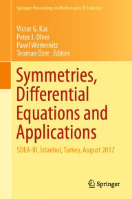 Title: Symmetries, Differential Equations and Applications: SDEA-III, Istanbul, Turkey, August 2017, Author: Victor G. Kac