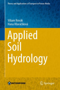 Title: Applied Soil Hydrology, Author: Viliam Novák