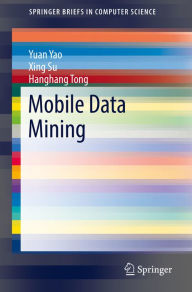 Title: Mobile Data Mining, Author: Yuan Yao
