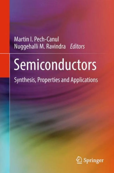 Semiconductors: Synthesis, Properties and Applications