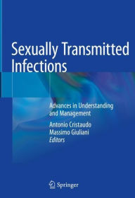 Title: Sexually Transmitted Infections: Advances in Understanding and Management, Author: Antonio Cristaudo