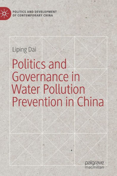 Politics and Governance Water Pollution Prevention China