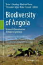 Biodiversity of Angola: Science & Conservation: A Modern Synthesis