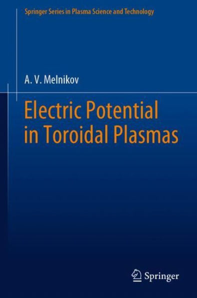Electric Potential in Toroidal Plasmas