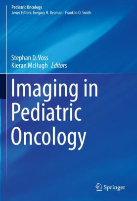 Imaging in Pediatric Oncology 1st Edition