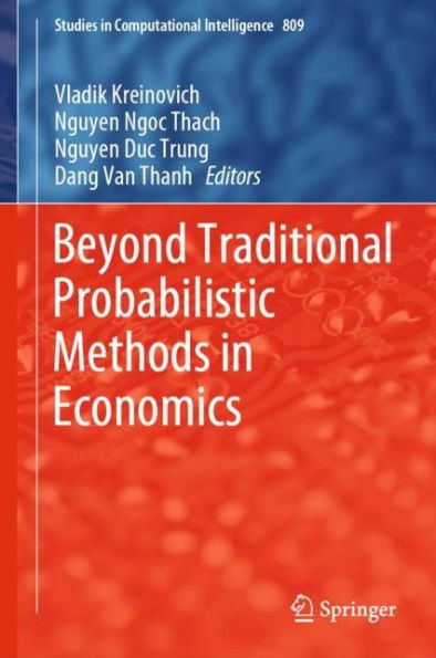Beyond Traditional Probabilistic Methods in Economics