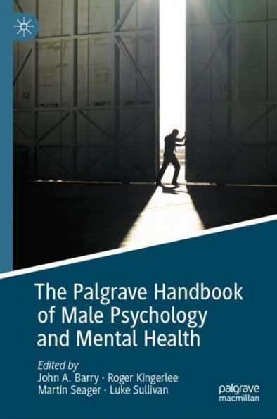 The Palgrave Handbook of Male Psychology and Mental Health