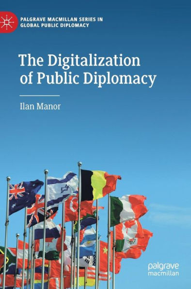 The Digitalization of Public Diplomacy