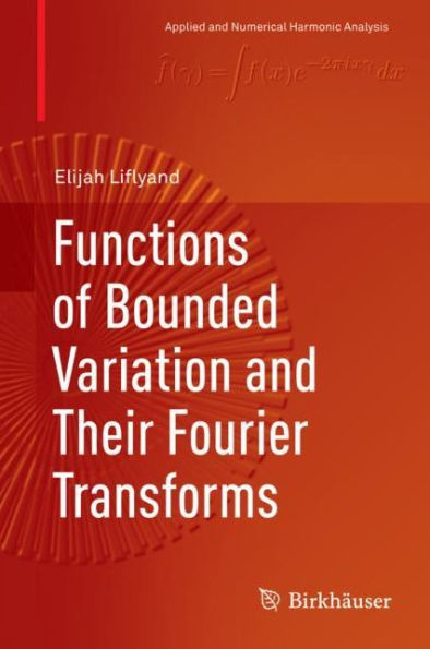 Functions of Bounded Variation and Their Fourier Transforms