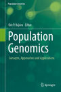Population Genomics: Concepts, Approaches and Applications