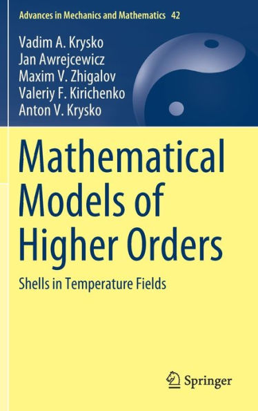 Mathematical Models of Higher Orders: Shells in Temperature Fields