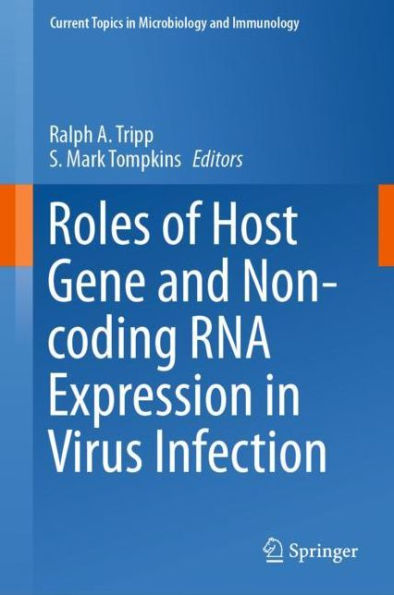 Roles of Host Gene and Non-coding RNA Expression in Virus Infection