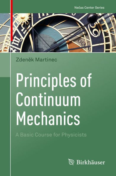 Principles of Continuum Mechanics: A Basic Course for Physicists
