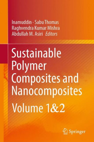 Sustainable Polymer Composites and Nanocomposites