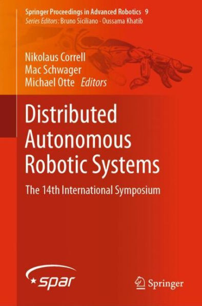 Distributed Autonomous Robotic Systems: The 14th International Symposium