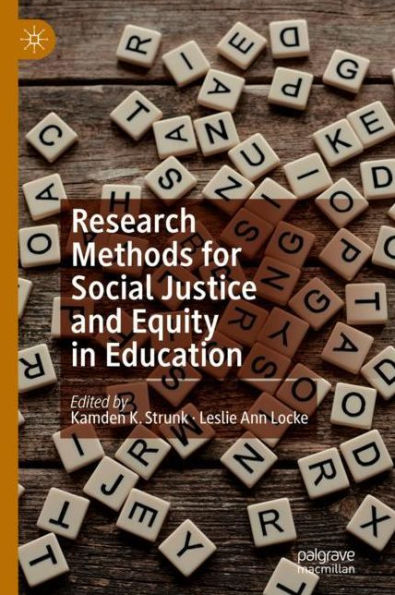 Research Methods for Social Justice and Equity Education