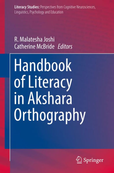 Handbook of Literacy in Akshara Orthography