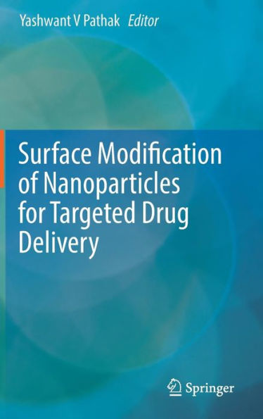 Surface Modification of Nanoparticles for Targeted Drug Delivery