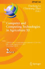 Computer and Computing Technologies in Agriculture XI: 11th IFIP WG 5.14 International Conference, CCTA 2017, Jilin, China, August 12-15, 2017, Proceedings, Part II