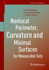 Title: Nonlocal Perimeter, Curvature and Minimal Surfaces for Measurable Sets, Author: José M. Mazón