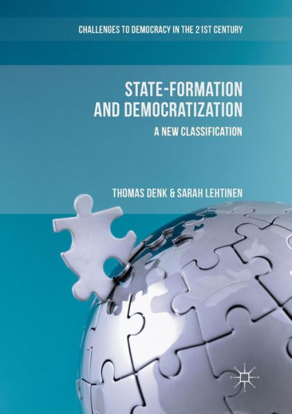 State-Formation and Democratization: A New Classification