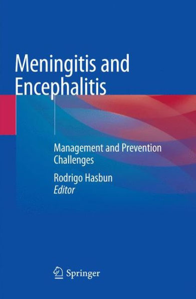 Meningitis and Encephalitis: Management and Prevention Challenges