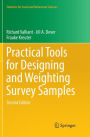 Practical Tools for Designing and Weighting Survey Samples / Edition 2