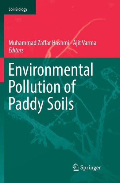 Environmental Pollution of Paddy Soils