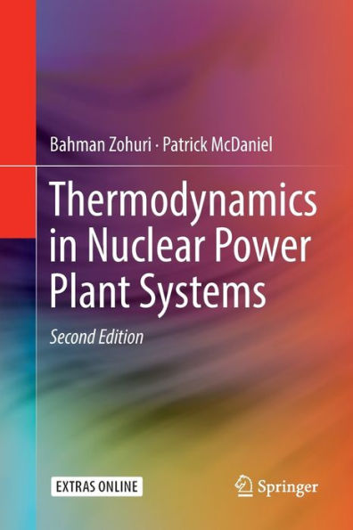 Thermodynamics in Nuclear Power Plant Systems / Edition 2