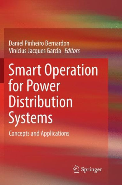 Smart Operation for Power Distribution Systems: Concepts and Applications