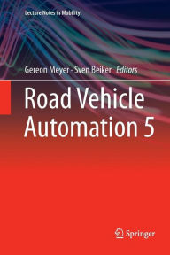 Title: Road Vehicle Automation 5, Author: Gereon Meyer
