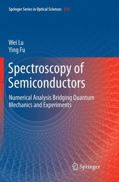 Spectroscopy of Semiconductors: Numerical Analysis Bridging Quantum Mechanics and Experiments