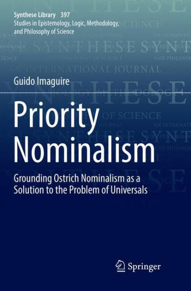 Priority Nominalism: Grounding Ostrich Nominalism as a Solution to the Problem of Universals