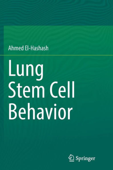 Lung Stem Cell Behavior