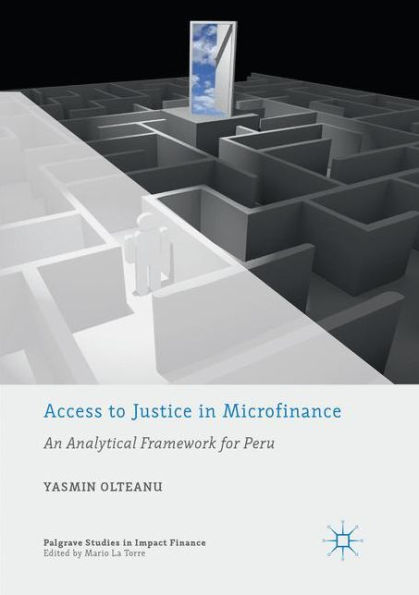 Access to Justice in Microfinance: An Analytical Framework for Peru