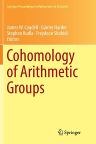 Title: Cohomology of Arithmetic Groups: On the Occasion of Joachim Schwermer's 66th Birthday, Bonn, Germany, June 2016, Author: James W. Cogdell