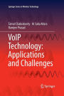 VoIP Technology: Applications and Challenges