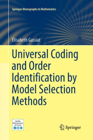 Title: Universal Coding and Order Identification by Model Selection Methods, Author: Élisabeth Gassiat