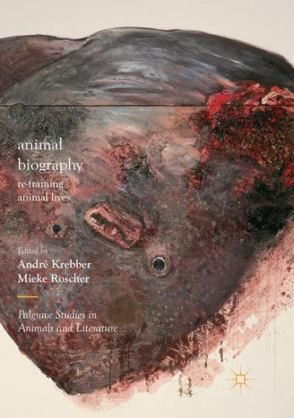 Animal Biography: Re-framing Lives