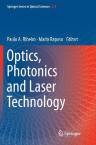 Title: Optics, Photonics and Laser Technology, Author: Paulo A. Ribeiro