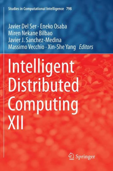 Intelligent Distributed Computing XII